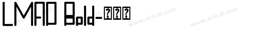 LMAO Bold字体转换